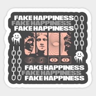 Fake Happiness Streetwear Design Sticker